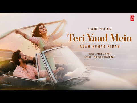 Teri Yaad Mein (Video Song) | Agam Kumar Nigam | Nikhil-Vinay | Bewafai