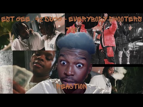 EST Gee, 42 Dugg - Everybody Shooters Too (Official Music Video) Reaction