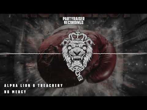 Alpha Lion & Treachery - No Mercy