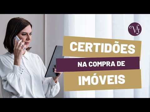 Veja neste vídeo a importância das certidões na compra de imóveis.