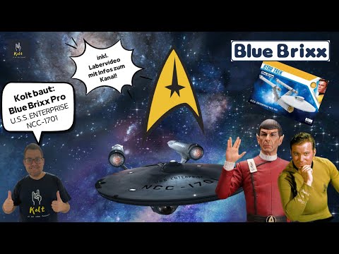 Kolt baut #3: BLUE BRIXX Pro U.S.S. Enterprise NCC-1701 - Star Trek & LABERVIDEO mit Infos zum Kanal