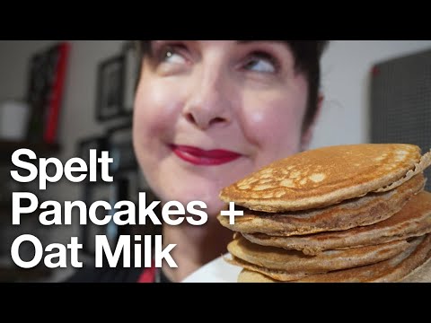 Fluffy Spelt Pancakes + Oat Milk
