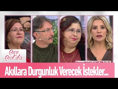 Akıllara durgunluk veren istekler! - Esra Erol'da 17 Ocak 2020