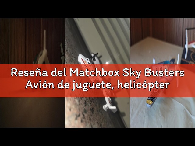Vídeo relacionado con Matchbox Sky Busters Avión de Juguete, helicóptero, Transbordador Espacial, Reactor u Otra réplica de avión con Ruedas o hélices giratorias (Estilos Surtidos, un Modelo Aleatorio), JDJ05
