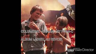 COLUMBINE - DRAMA - BY FODA-C   (PROD. GOLD&#39;S HOUSE)