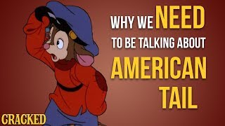 Why We Need To Be Talking About American Tail
