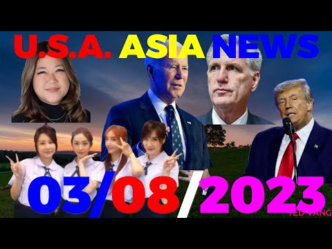 USA AND ASIA NEWS (LUS HMOOB) GOP NPAJ TXIAV NYIAJ PAB - XOV XWM TSHIAB 03/08/2023