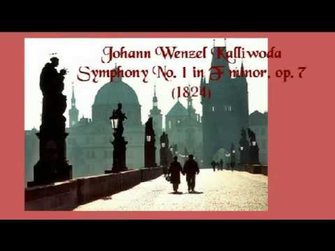 Johann Wenzel Kalliwoda: Symphony No  1 in F minor, op 7 (1824)
