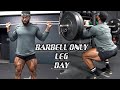THE PERFECT BARBELL ONLY LEG WORKOUT
