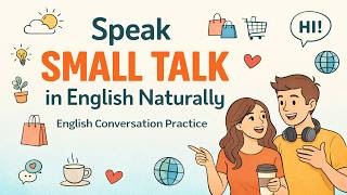 Download lagu Speak Confidently in Daily Conversations | Small Talk in English Made Easy  | English Podcast mp3