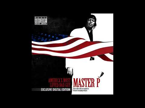 MASTER P - AMERICA'S MOST LUVED BAD GUY [ FULL ALBUM ]