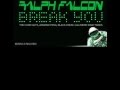 Ralph Falcon - Break You [Blackdrum Dark Mix]