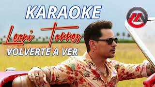 Download lagu KARAOKE LEONI TORRES   VOLVER A VERTE mp3