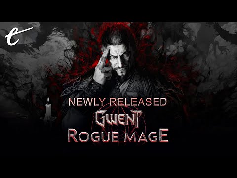 GWENT: Rogue Mage | Newly Released with Amy and Nick