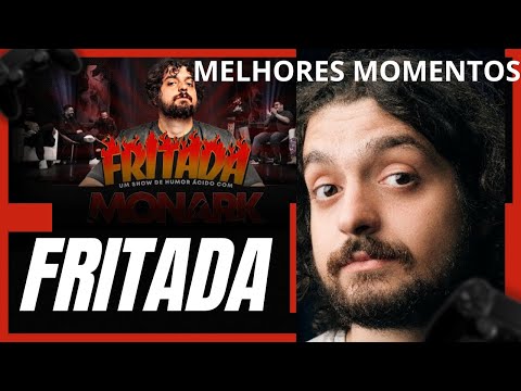 FRITADA COM MONARK MELHORES MOMENTOS  #fritada