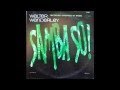 Walter Wanderley - Only Samba (Samba So)