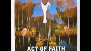 Act of faith  Love not Love