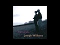 Joseph Williams - Save The Best For Last