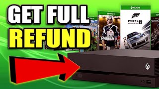 How to REQUEST A FULL REFUND ON XBOX ONE GAMES (Be