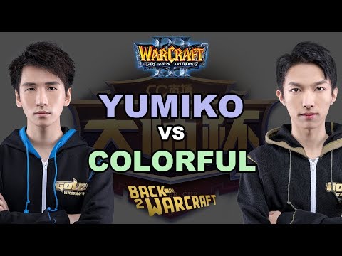 WC3 - CC Masters - Q2 - Ro16: [HU] Yumiko vs. Colorful [NE]