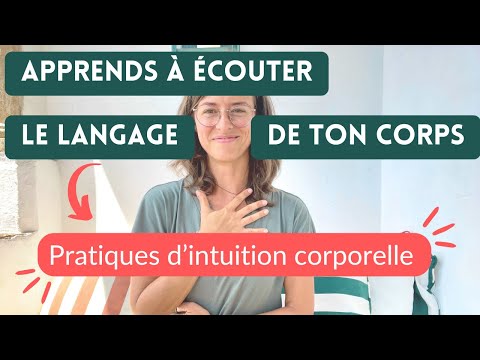 L'intelligence du corps | Pratiques d'écoute corporelle