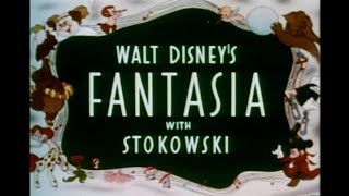 Fantasia - 1941 Theatrical Trailer