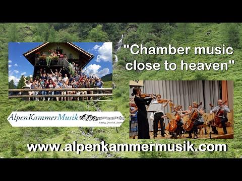 Alpenkammermusik Chamber music close to heaven