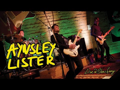 Aynsley Lister Band - Blues Garage - 22.04.2022