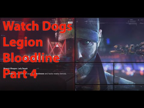 WATCH DOGS LEGION BLOODLINE Walkthrough Gameplay Part 4