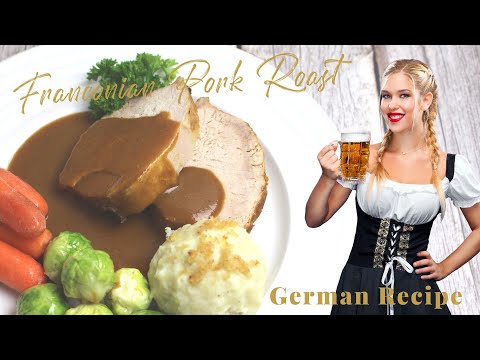 Pork Pot Roast - German Pork Pot Roast Recipe - Franconian Style
