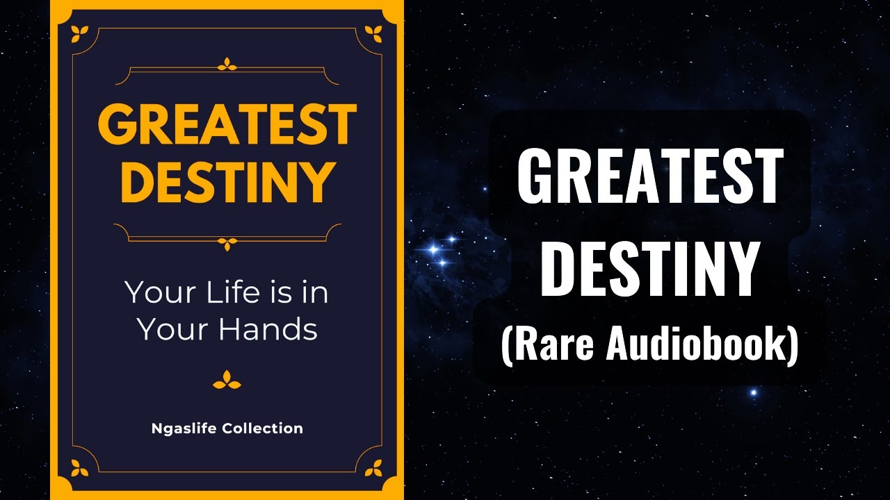 Greatest Destiny - Your Life is in Your Hands Audiobook