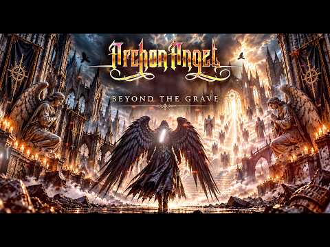 ARCHON ANGEL – Beyond The Grave