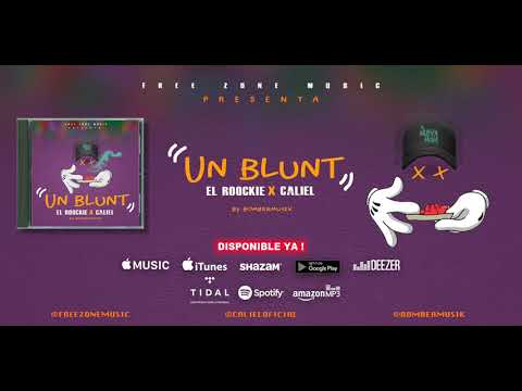 El Roockie x Caliel - Un Blunt (Audio Cover)