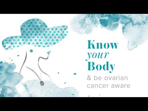 Know your body and be ovarian cancer aware Video
