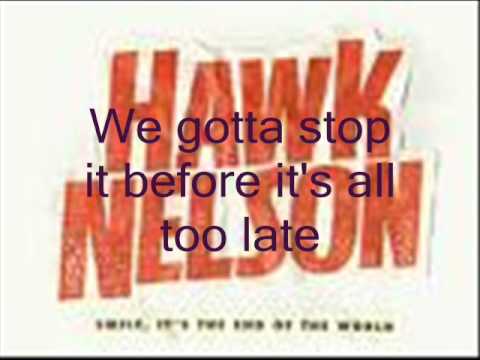 Hawk Nelson-The One Thing I Have Left (Lyrics)