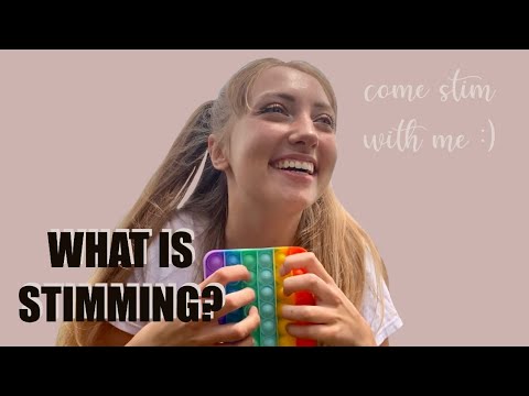 COME STIM WITH ME! | What Even Is Stimming?