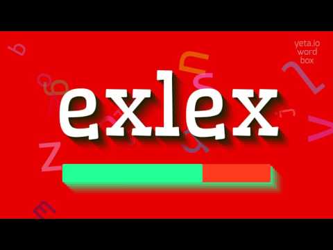 How to say "exlex"! (High Quality Voices)