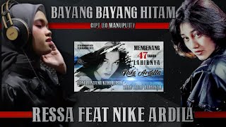 Download lagu Bayang Bayang Hitam - Ressa Ft Nike Ardilla // mp3