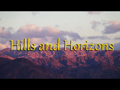 Hills & Horizons