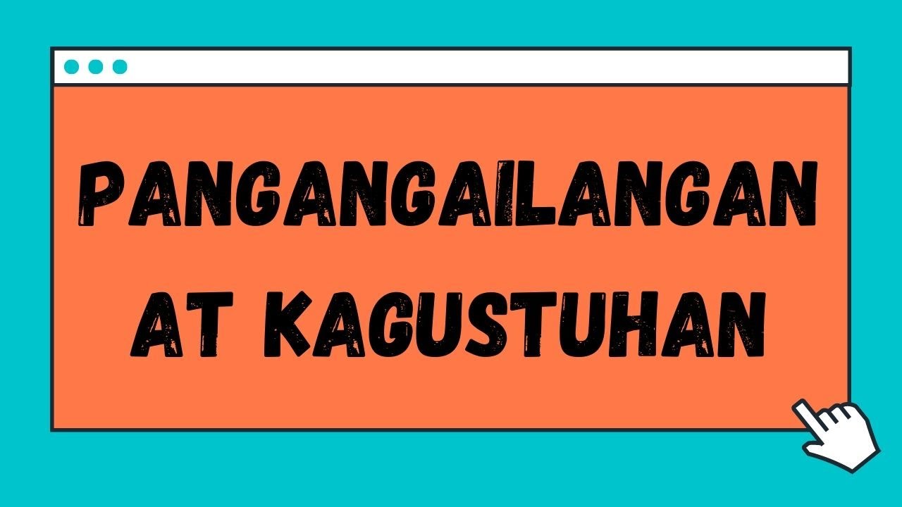 Pangangailangan at Kagustuhan