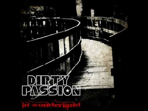 Dirty Passion - In Wonderland (album promo 2012)