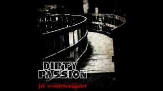 Dirty Passion - In Wonderland (album promo 2012)