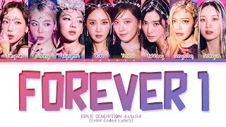 Girls&#39; Generation FOREVER 1 Lyrics (소녀시대 FOREVER 1 가사) (Color Coded Lyrics)