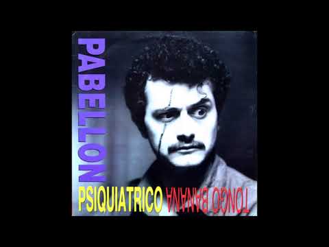 Pabellón Psiquiátrico - Asesino (Tongo Banana-1990)
