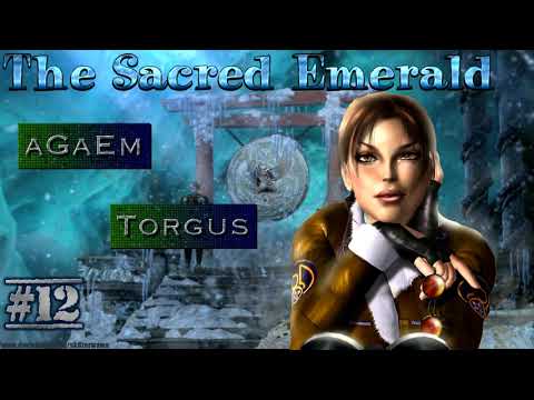 The Sacred Emerald part 12 / z Torgus/ TRLE.NET