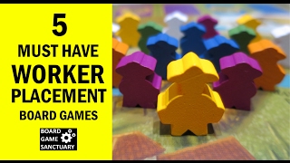 Top 5 Must Have Worker Placement Family Board Games for New Gamers