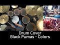 Black Pumas - Colors - Drum Cover by DCF