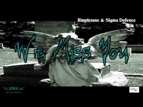 {$+S} $impletune & Sigma - WE MISS YOU_Picture Clip {FaceoffStudioz}