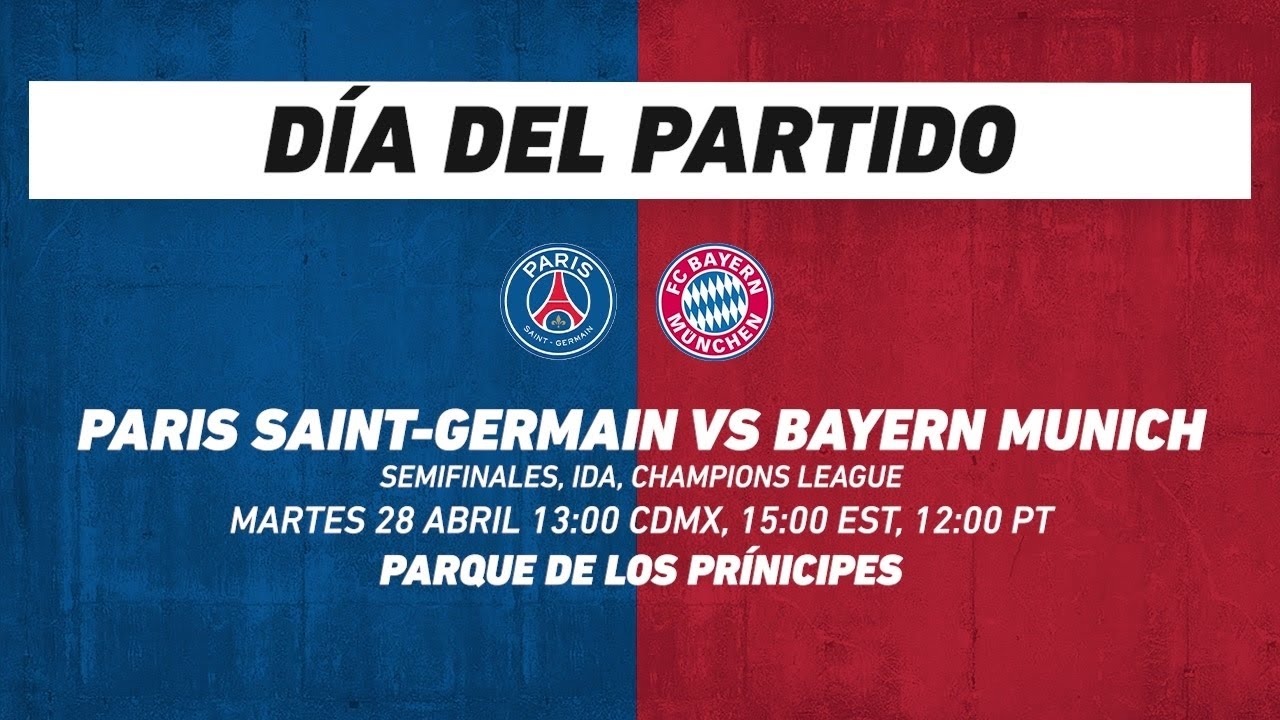 Paris Saint-Germain vs Bayern Munich, frente a frente: Champions League