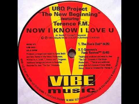 UBQ Project Featuring Terence F.M. – Now I Know I Love U (E-Smoove's Funk Revival)